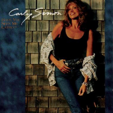 Carly Simon -  Have You Seen Me Lately